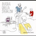 Masha Qrella - Speak Low - Loewe And Weill In Exile '2009