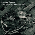 Stratvm Terror - Aged Fractures And Dead Ends '2012