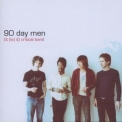 90 Day Men - (it (is) It) Critical Band '2000