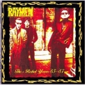 Raymen, The - The Rebel Years 85 - 87 '1995