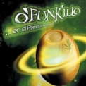 O'funk'illo - ...En El Planeta Aseituna '2003