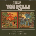 Help Yourself - Help Yourself (1971) / Beware The Shadow (1972) '1998