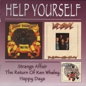 Help Yourself - Strange Affair (1972) / The Return Of Ken Whaley & Happy Days (1973) '1999