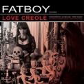 Fatboy - Love Creole '2012