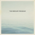 The Mercury Program - Chez Viking '2009