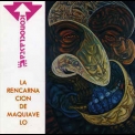 Iconoclasta - La Rencarnacion De Maquiavelo '1992