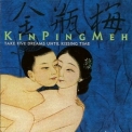 Kin Ping Meh - Take Five Dreams Until Kissing Time (4 CD Box) '1998
