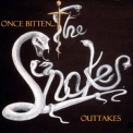 The Snakes - Once Bitten... Outtakes (unreleased Studio Recorded Demos & Outtakes) '1998