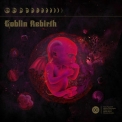 Goblin Rebirth - Goblin Rebirth '2016