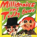 Kevin Coyne - Millionaires And Teddy Bears '1978