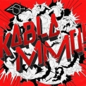 Ash - Kablammo! (deluxe Edition) '2015