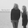 Robert Plant & Alison Krauss - Raising Sand '2007