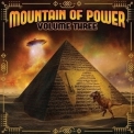 Mountain Of Power - Volume Three '2015