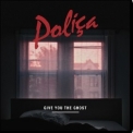 Poliça - Give You The Ghost '2012