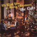 Cats - We Wish You A Merry Christmas '1975