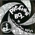 Preacher Boy - Preacher Boy &the Natural Blues '1995