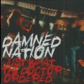 Damned Nation - Just What The Doctor Ordered '1995