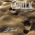 Cadillac Blues Band - Lost Friend '1998