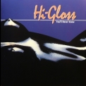 Hi-gloss - You'll Never Know  (Remaster 2004) '1981