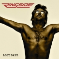 Ringside - Lost Days '2011