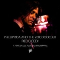 Phillip Boa & The Voodooclub - Reduced! (a More Or Less Acoustic Performance) '2013