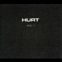 Hurt - Vol. 1 '2006