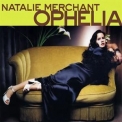 Natalie Merchant - Ophelia '1998