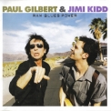 Paul Gilbert & Jimi Kidd - Raw Blues Power '2002