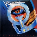 Triumph - Surveillance (remaster 2005) '1987