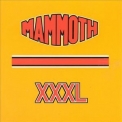 Mammoth - XXXL '1997