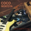 Coco Montoya - Gotta Mind To Travel '1995