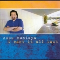 Coco Montoya - I Want It All Back '2010