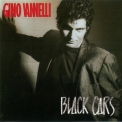 Gino Vannelli - Black Cars '1984
