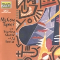 Mccoy Tyner - Mccoy Tyner With Stanley Clarke And Al Foster '2000