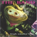 Band, The - High On The Hog '1996