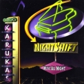 Gregg Karukas - Nightshift '2000