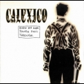 Calexico - Even My Sure Things Fall Through '2001
