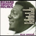 Richard 'groove' Holmes - Blue Groove '1994