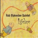 Rob Blakeslee Quintet - Lifeline '1994