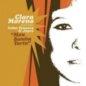 Clara Moreno - Meu Samba Torto '2007