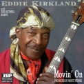 Eddie Kirkland - Movin' On '1999