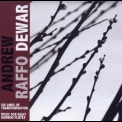 Andrew Raffo Dewar - Six Lines Of Transformation / Music For Eight Bamboo Flutes '2008