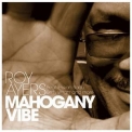 Roy Ayers - Mahogany Vibe '2004