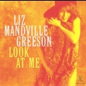 Liz Mandville Greeson - Look At Me '1996