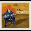 Jim Byrnes - Everywhere West '2010