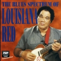 Louisiana Red - The Blues Spectrum Of Louisiana Red '1998