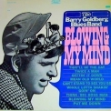 The Barry Goldberg Blues Band - Blowing My Mind '1966