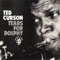 Ted Curson - Tears For Dolphy '1964