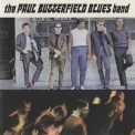 Paul Butterfield Blues Band, The - The Paul Butterfield Blues Band '1987