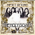 The Holy Goats - Next Round '2011